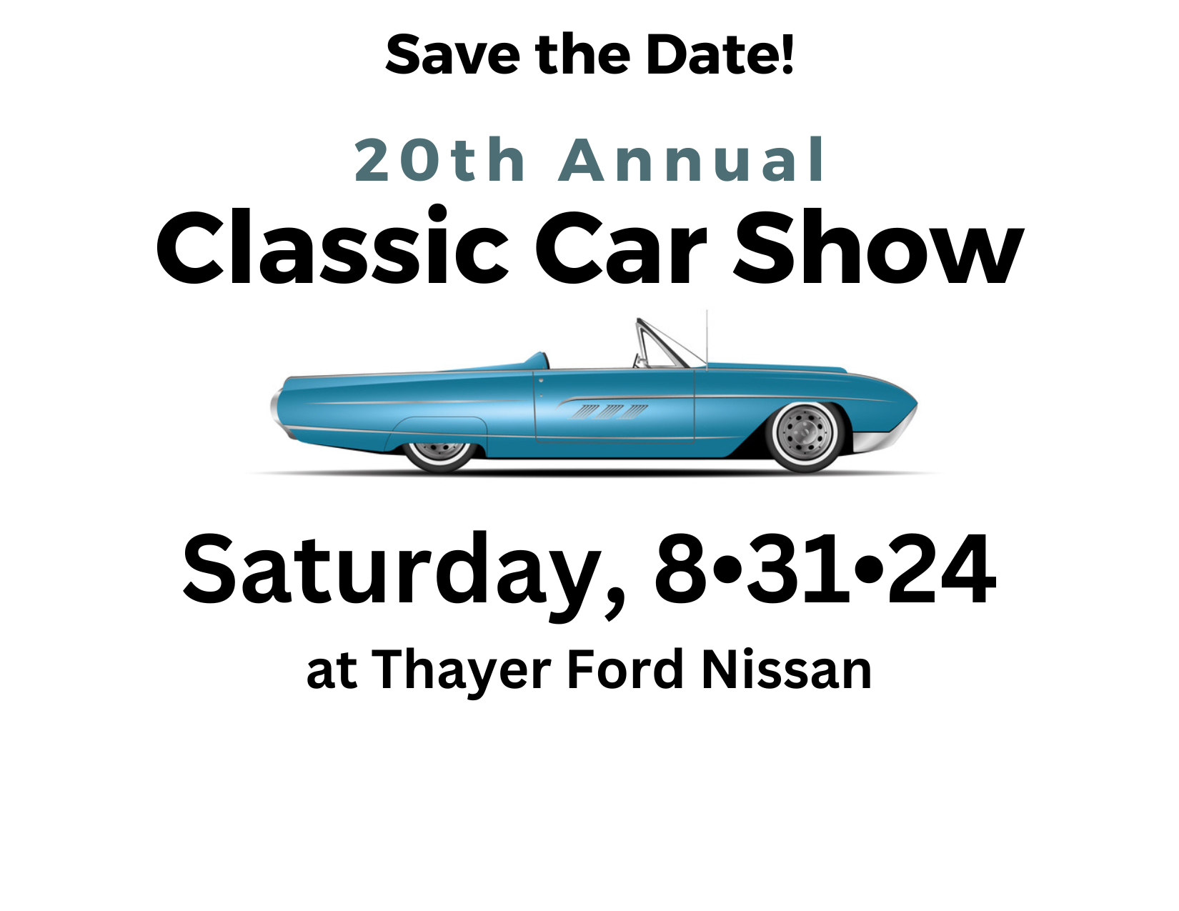 20th Annual Thayer Ford-Nissan Classic Car Show